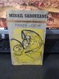 Mihail Sadoveanu, Frații Jderi, editura Cartea Rom&acirc;nească, București 1982, 079