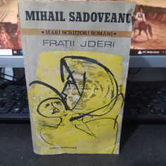 Mihail Sadoveanu, Frații Jderi, editura Cartea Românească, București 1982, 079