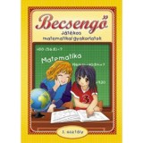 Becsengő - J&aacute;t&eacute;kos matematikai gyakorlatok 3. oszt&aacute;ly - Bodn&aacute;r &Eacute;va