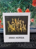 Irina Horsia, catalog, Expoziție Galeria Căminul Artei, București 1992, 116