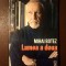 Mihai Botez - Lumea a doua: introducere &icirc;n comunismologia structurală