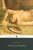 The Bacchae and Other Plays foto