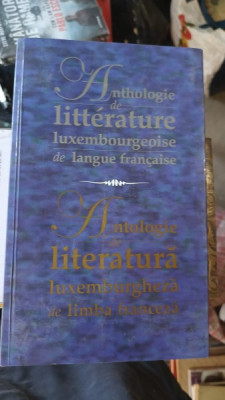 Antologie de Literatura Luxemburgheza de Limba Franceza foto