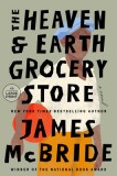 The Heaven &amp; Earth Grocery Store