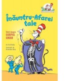 Inauntru-Afarei tale. Totul despre corpul uman - Florin Bican, Tish Rabe