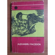 D. Tudor - Alexandru Macedon
