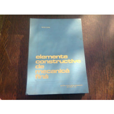 ELEMENTE CONSTRUCTIVE DE MECANICA FINA - TRAIAN DEMIAN