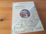 PR. ILARION FELEA, POCAINTA. STUDIU DE DOCUMENTARE TEOLOGICA SI PSIHOLOGICA. EDITIA A II-A: RETIPARIREA TEZEI SALE DE DOCTORAT DIN 1939/ SIBIU