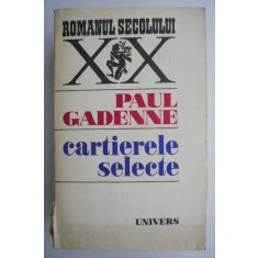 Cartierele selecte &ndash; Paul Gadenne