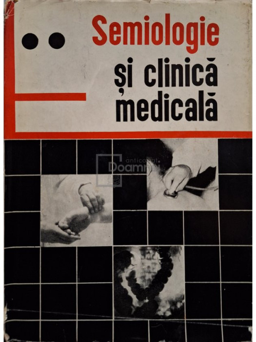R. Brauner - Semiologie si clinica medicala, vol. 2 (editia 1966)