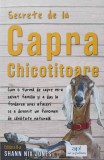 SECRETE DE LA CAPRA CHICOTITOARE. CUM O TURMA DE CAPRE MI-A SALVAT FAMILIA SI A DUS LA FONDAREA UNEI AFACER-270871