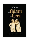 Cumpara ieftin Cartea lui Adam si a Evei