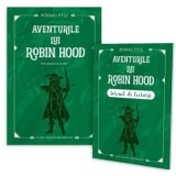 Aventurile lui Robin Hood + jurnal de lectura - Howard Pyle