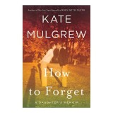 How to Forget