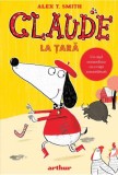 CLAUDE la tara serie CLAUDE Vol.4 - Editura Grupul Art