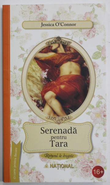 SERENADA PENTRU TARA de JESSICA O &#039;CONNOR , 2014