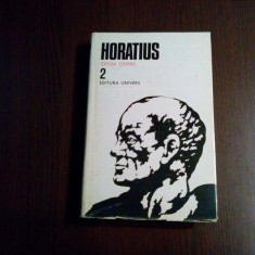 HORATIUS - Opera Omnia - Vol.2 - Satire, Epistole, Arta Poetica -1980, 462 p.