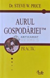 Aurul gospodariei - 2006 - Steve W. Price (X179), Curtea Veche