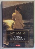ANNA KARENINA de LEV TOLSTOI , EDITIA A II A , 2007 , EDITIE CARTONATA POLIROM