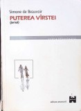 Puterea Varstei. Jurnal - Simone de Beauvoir, Editura Amarcord 1998, Biografii, 382 pagini