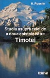 Studiu asupra celei de a doua epistole catre Timotei - H. Rossier