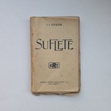 I. I. Stoican, Suflete, Bucuresti, Editura Cartea Romaneasca, 1920, editie princeps