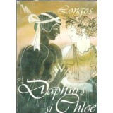 Daphnis si Chloe. Roman pastoral - Longos