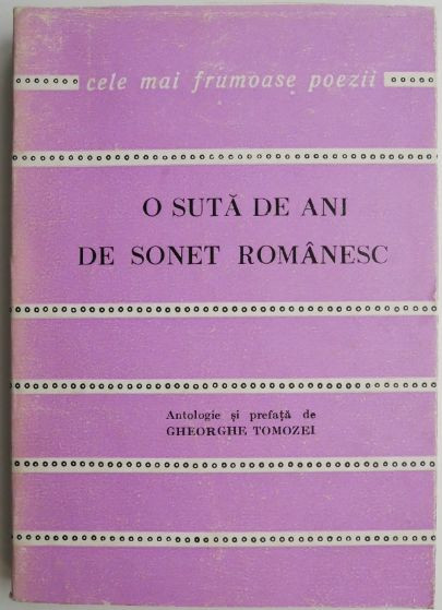 O suta de ani de sonet romanesc &ndash; Gheorghe Tomozei