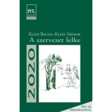 A szervezet lelke - Klein S&aacute;ndor