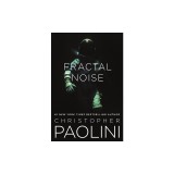Fractal Noise: A Fractalverse Novel