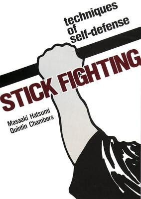 Stick Fighting: Techniques of Self-Defense foto