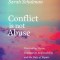 Conflict Is Not Abuse: Overstating Harm, Community Responsibility, and the Duty of Repair