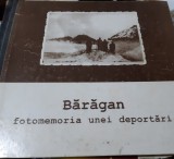 BARAGAN FOTOMEMORIA UNEI DEPORTARI (Album, Fotomemoria unei Deportari, 1951)