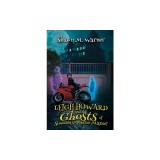 Leigh Howard and the Ghosts of Simmons-Pierce Manor