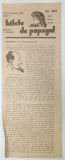 BILETE DE PAPAGAL, REVISTA, fondator T. ARGHEZI, ANUL II, No. 303, 1929