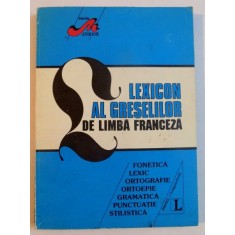 LEXICON AL GRESELILOR DE LIMBA FRANCEZA , 1995