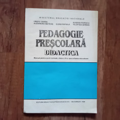 PEDAGOGIE PRESCOLARA DIDACTICA. MANUAL PENTRU SCOLI NORMALE, CLASA A XI-A, 1998 foto
