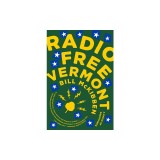 Radio Free Vermont: A Fable of Resistance