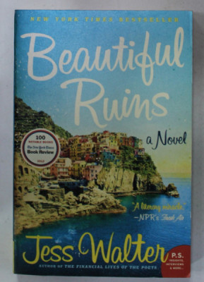 BEAUTIFUL RUINS , A NOVEL by JESS WALTER , 2012 foto