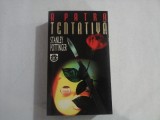 A PATRA TENTATIVA (roman) - Stanley POTTINGER