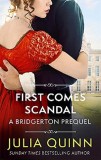First Comes Scandal | Julia Quinn, Little, Brown Book Group