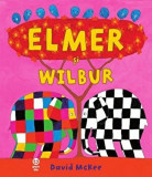 Elmer si Wilbur | David McKee