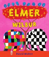 Elmer si Wilbur | David McKee