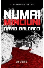 Numai minciuni - David Baldacci