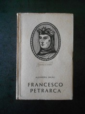 ALEXANDRU BALACI - FRANCESCO PETRARCA (contine sublinieri)