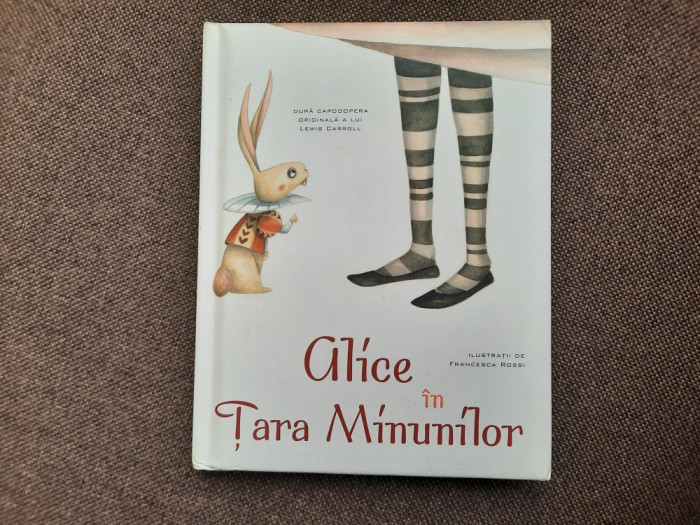 Lewis Carroll - Alice in Tara Minunilor EDITIE DE LUX RAO