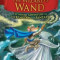 The Wizard&#039;s Wand (Geronimo Stilton and the Kingdom of Fantasy &#039;9), Hardcover/Geronimo Stilton