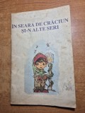 Carte cu colinde pentru copii - in seara de craciun si-n alte seri - din anul 1990