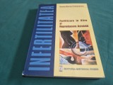 FERTILIZARE IN VITRO ȘI REPRODUCEREA ASISTATĂ * DENISA MARIANA PROTOPOPESCU * 2001 * 3 4 8