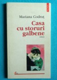 Mariana Codrut &ndash; Casa cu storuri galbene ( prima editie )